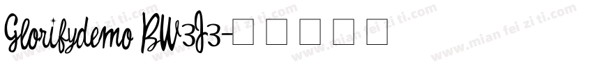 Glorifydemo BW3J3字体转换